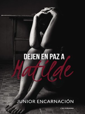 cover image of Dejen en paz a Matilde
